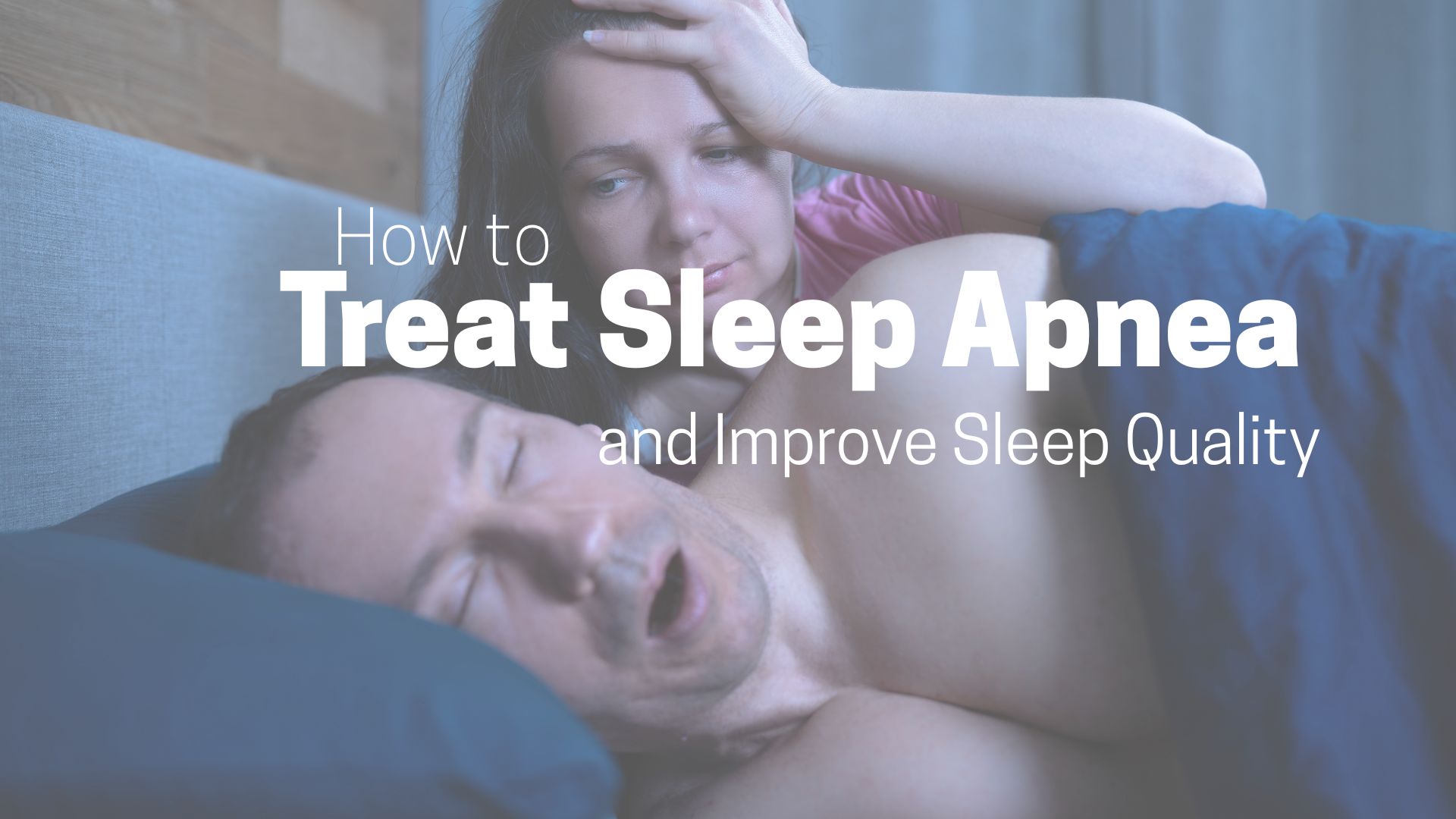 Sleep apnea causing disturbed sleep for partner